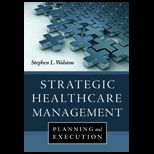 Strategic Healthcare Management