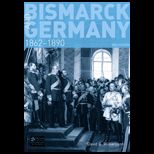 Bismarck and Germany 1862 1890