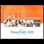 Skills for Success With Powerpoint 2013, Comprehensive