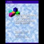 Introduction to 3D Spatial Visualization   An Active Approach / With CD ROM