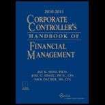 Corporate Controllers Handbook of Financial Management 2010 2011   With CD