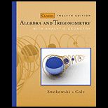 Algebra and Trigonometry with Analytic Geometry (Classic Edition)