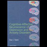 Cognitive Affective Neuroscience of Depression and Anxiety Disorders