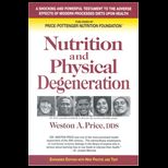 Nutrition and Physical Degeneration