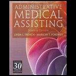 Administrative Medical Assisting   With Workbook and Cd