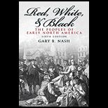 Red, White and Black Peoples of Early North America