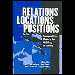 Relations, Locations, Positions