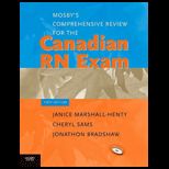 Mosbys Comprehensive Review for the Canadian RN Exam   With CD
