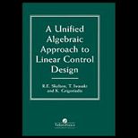 Unified Algebra Approach to Control Design