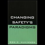 Changing Safetys Paradigms