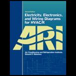 Electricity, Electronics, and Wiring Diagrams for HVAC/R