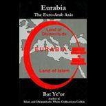 Eurabia Euro Arab Axis