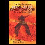 Psychology of Serial Killer Investigations  Practical Resources for the Mental Health Professional
