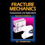 Fracture Mechanics  Fundamentals and Applications