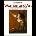 Women and Art  A History of Women Painters and Sculptors from the Renaissance to the 20th Century