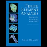 Finite Element Analysis  Theory and Applications with ANSYS