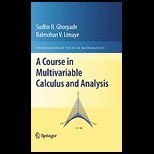 A COURSE IN MULTIVARIABLE CALCULUS AND