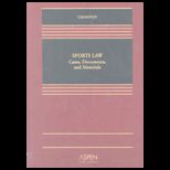 Sports Law  Cases, Documents, and Materials