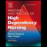 Principles and Practice of High Dependency Nursing