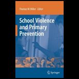 School Violence and Primary Prevention