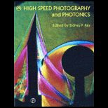 High Speed Photography and Photonics