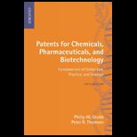 Patents for Chemicals, Pharmaceuticals and Biotechnology