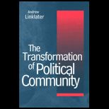 Transformation of Political Community  Ethical Foundations of the Post Westphalian Era