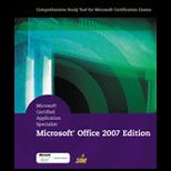 Microsoft Certified Application Specialist Office 2007 Edition