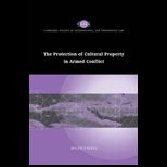 Protection of Cultural Property in Armed Conflict
