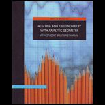 Algebra and Trigonometry with Analytic Geometry  Student Solution Manual (Custom)