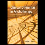 Clinical Dilemmas in Psychotherapy  Transtheoretical Approach to Psychotherapy Integration