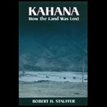 Kahana How the Land Was Lost