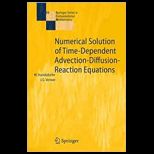 Numerical Solution of Time Dependent