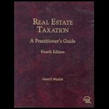 Real Estate Taxation  Practitioners Guide