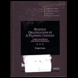 Business Organizations in a Planning Context Cases, Materials and Study Problems