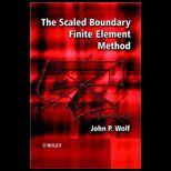 Scaled Boundary Finite Element Method