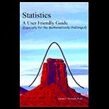 Statistics User Friendly Guide