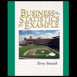 Business Statistics by Example   Text Only
