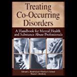 Treating Co Occurring Disorders  Handbook for Mental Health and Substance Abuse Professionals