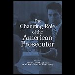 Changing Role of American Prosecutor