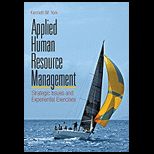Applied Human Resource Management Strategic Issues and Experiential Exercises