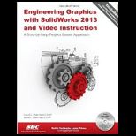 Engineering Graphics With SolidWorks 2013 With Dvd