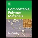 Compostable Polymer Materials