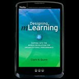 Designing mLearning Tapping into the Mobile Revolution for Organizational Performance