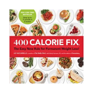 400 Calorie Fix The Easy New Rule for Permanent Weight Loss
