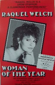 Woman of the Year   Raquel Welch (Original Broadway Theatre Window