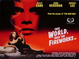 This World, Then the Fireworks (British Quad) Movie Poster