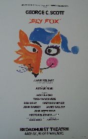 Sly Fox (Original Broadway Theatre Window Card)