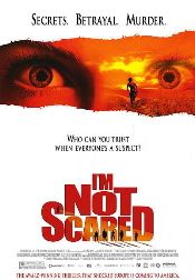 Im Not Scared Movie Poster