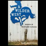 Wilder West Rodeo in Western Canada